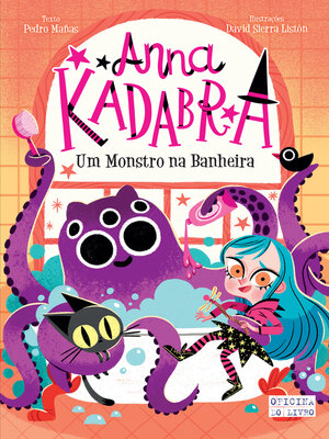 cover image of Anna Kadabra 3--Um Monstro na Banheira